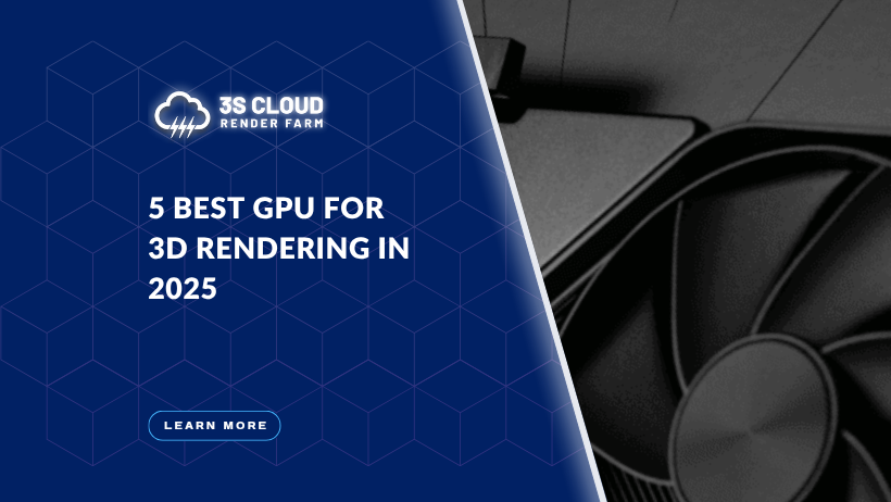 5 Best GPU for 3D Rendering in 2025
