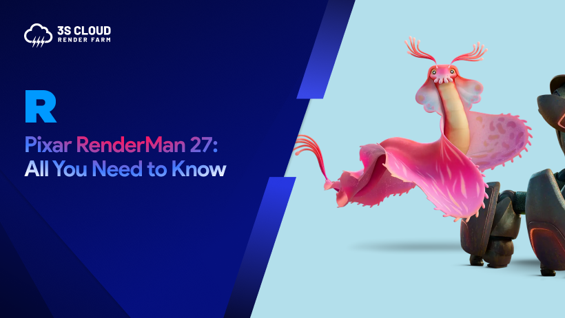 RenderMan 27: All You Need to Know