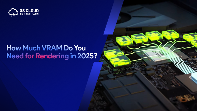 How Much VRAM Do You Need for Rendering in 2025